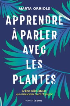 apprendre a parler avec les plantes (ebook)-marta orriols-9782021419245