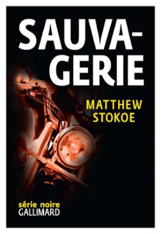sauvagerie (ebook)-matthew stokoe-9782072544545