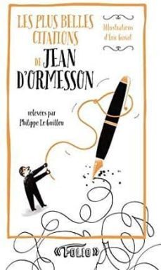 les plus belles citations de jean d ormesson-9782072719745