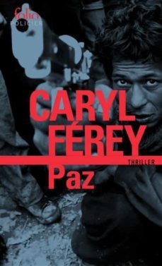 paz-caryl ferey-9782072922145