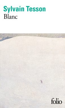 blanc-sylvain tesson-9782073046345