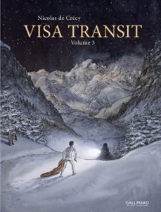 visa transit (volume 3) (ebook)-nicolas de crecy-9782075152945