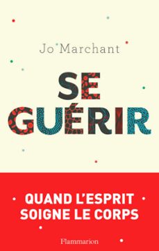 se guerir (ebook)-jo marchant-9782081398245