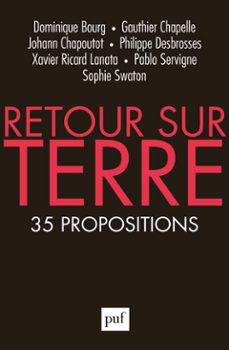 retour sur terre : 35 propositions (ebook)-dominique bourg-johann chapoutot-sophie swaton-9782130826545