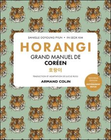 horangi - grand manuel de coréen - 2e éd. (ebook)-danielle ooyoung pyun-in seok kim-9782200645045