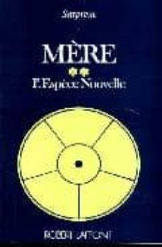 mere ii: l espece nouvelle-9782221001745