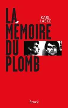 la memoire du plomb (ebook)-karl laske-9782234074545