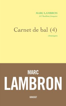 carnet de bal, 4 (ebook)-marc lambron-9782246822745