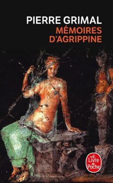 mémoires d'agrippine-pierre grimal-9782253244745
