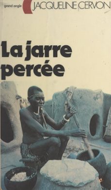 la jarre percee (ebook)-jacqueline cervon-9782261405145
