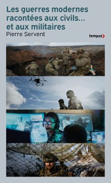 les guerres modernes racontees aux civils... et aux militaires (ebook)-pierre servent-9782262112745