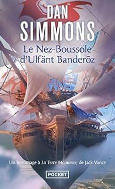 le nez-boussole d ulfänt banderoz-dan simmons-9782266336345