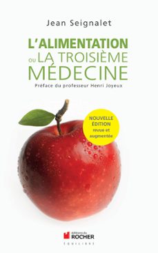 l'alimentation ou la troisième medecine (ebook)-jean seignalet-9782268076645
