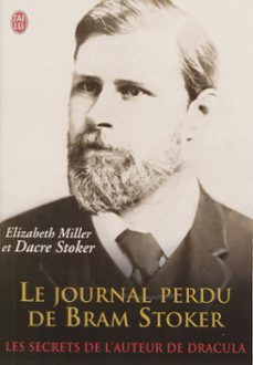 le journal perdu de bram stoker (ebook)-elisabeth miller-dacre stoker-9782290084045
