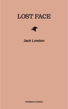 lost face (ebook)-jack london-9782291073345