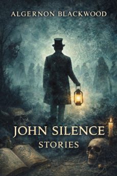 john silence stories (ebook)-algernon blackwood-9782291592945