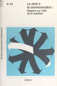 le droit a la communication : rapport sur l'etat de la question (ebook)-desmond fisher-9782307539445