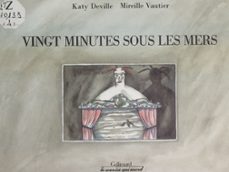 vingt minutes sous les mers (ebook)-christian bruel-katy deville-9782307622345