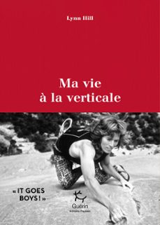 ma vie a la verticale (ebook)-lynn hill-9782352215745