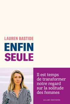 enfin seule (ebook)-lauren bastide-9782370735645