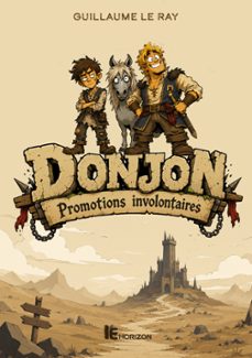 donjon : promotions involontaires-guillaume le ray-9782374646145
