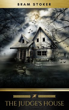 the judge's house (ebook)-bram stoker-9782377935345