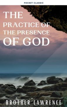 the practice of the presence of god (ebook)-brother lawrence-pocket classic-9782380374445