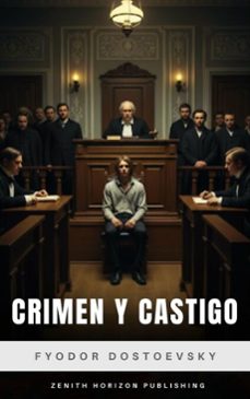 crimen y castigo (ebook)-fiodor dostoievski-zenith horizon publishing-9782386916045