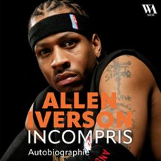 allen iverson, incompris (audiolibro)-9782386940545
