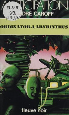 ordinator-labyrinthus-andré caroff-9782402334945