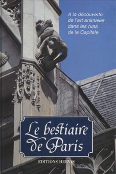 le bestiaire de paris (ebook)-jacques barozzi-magali chanteux-9782402388245
