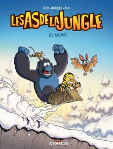 les as de la jungle t02 - ice micmac (ebook)-davy mourier-9782413013945