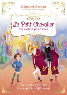 le petit chevalier qui n'avait pas d'epee (ebook)-stephanie abellan-9782702926345