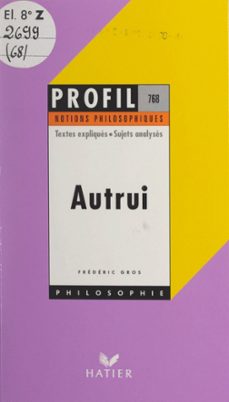 autrui (ebook)-frederic gros-9782706272745