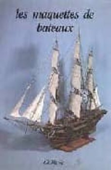 les maquettes de bateaux-9782707200945
