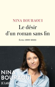 le desir d'un roman sans fin (ebook)-nina bouraoui-9782709672245