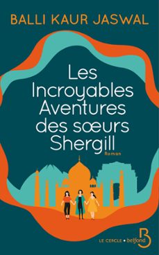 les incroyables aventures des soeurs shergill (ebook)-balli kaur jaswal-9782714493545