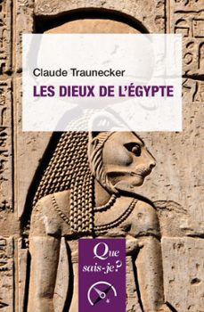 les dieux de l'egypte (ebook)-claude traunecker-9782715422445