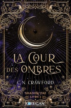 shadow fae t1 (ebook)-c. n. crawford-9782824639345