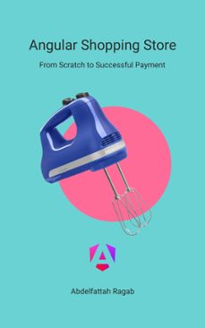 angular shopping store (ebook)-abdelfattah ragab-9783384242945