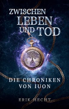 zwischen leben und tod (ebook)-erik hecht-9783695757145