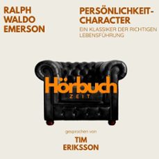 personlichkeit  character. ein klassiker der richtigen lebensfuhrung. (audiolibro)-ralph waldo emerson-9783754520345