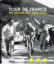 tour de france: the golden age 1940-1970-alexandre zimmowitch-eve sivadjian-9783832732745