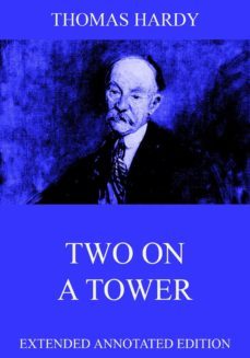 two on a tower (ebook)-thomas hardy-9783849637545