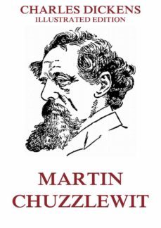 martin chuzzlewit (ebook)-charles dickens-9783849642945