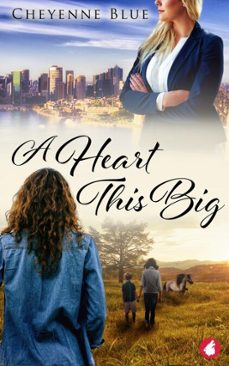 a heart this big (ebook)-cheyenne blue-9783963242045