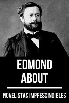 novelistas imprescindibles - edmond about (ebook)-9783967999945