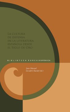 la cultura de defensa en la literatura española desde el siglo de oro (ebook)-9783968695945