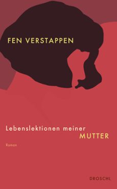 lebenslektionen meiner mutter (ebook)-9783990591345