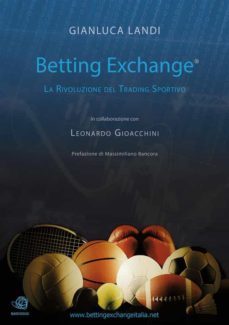 betting exchange - la rivoluzione del trading sportivo (ebook)-9786050387445